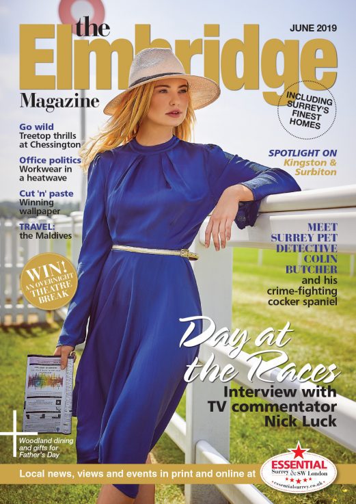 Elmbridge Magazine June 2019 Magazines in Surrey & SW Lonodon